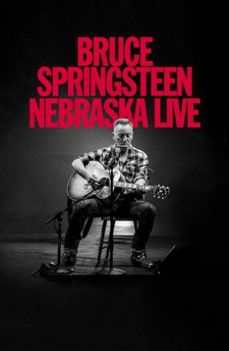 Bruce Springsteen: Nebraska Live (2025)