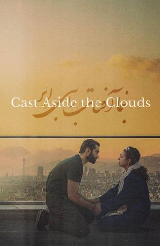 Cast Aside the Clouds (2025)