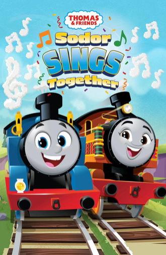 Thomas & Friends: Sodor Sings Together (2025)