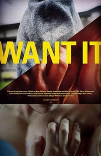 Want It (2015)