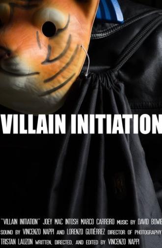 Villain Initiation (2016)