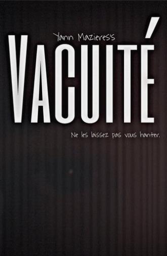 VACUITÉ (2025)