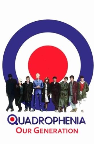 Quadrophenia: Our Generation (2019)