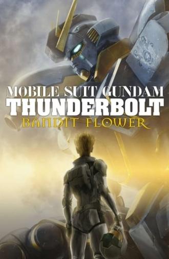 Mobile Suit Gundam Thunderbolt: Bandit Flower (2017)