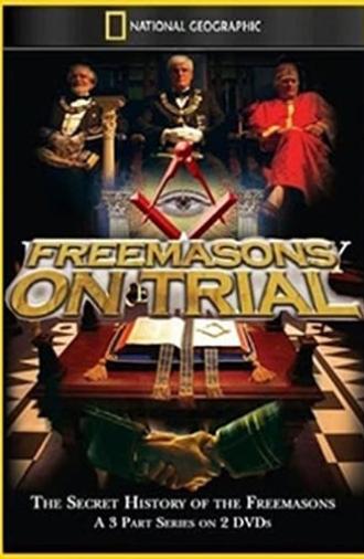 Freemasons on Trial (2007)