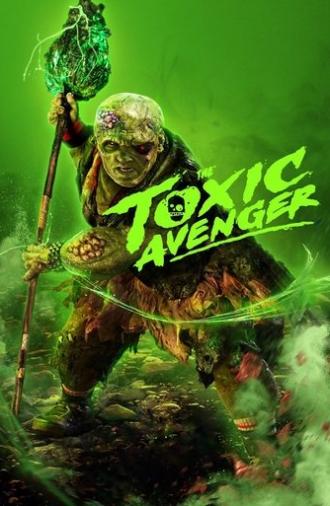The Toxic Avenger (2025)