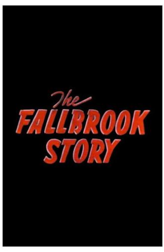 The Fallbrook Story (1952)