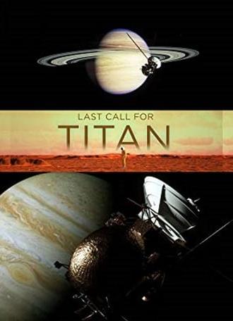 Last Call for Titan (2017)