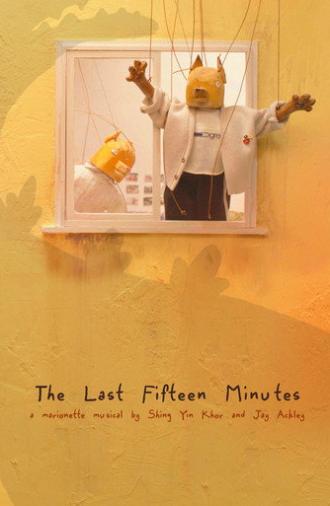 The Last Fifteen Minutes (2026)
