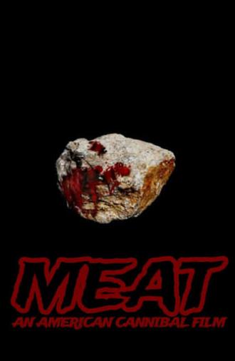 Meat: An American Cannibal Film (2018)