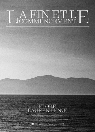 Flore Laurentienne: The End and the Beginning (2025)