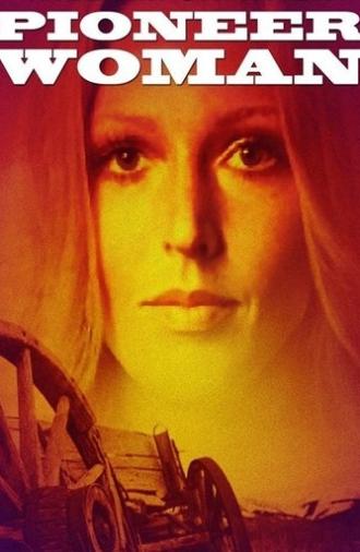 Pioneer Woman (1973)