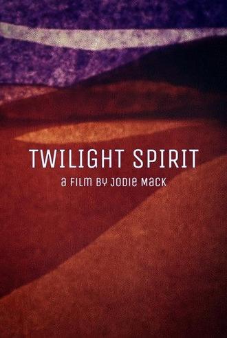 Twilight Spirit (2009)