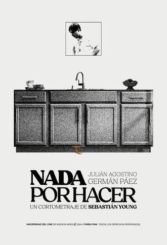 Nada Por Hacer (2024)