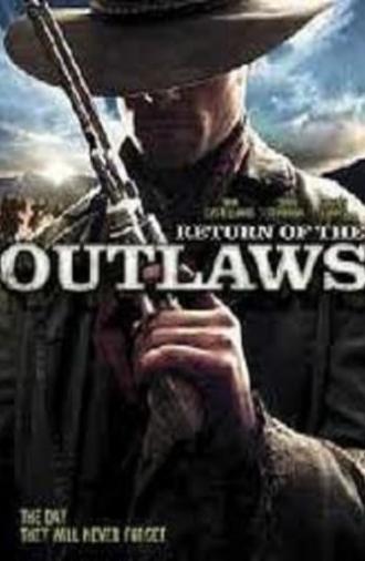 Return of the Outlaws (2009)