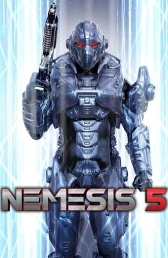 Nemesis 5: The New Model (2017)