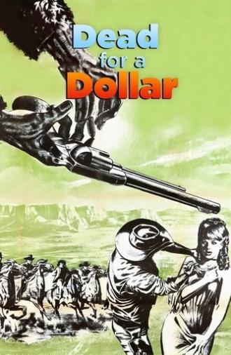 Dead for a Dollar (1968)