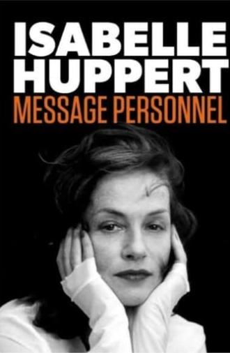 Isabelle Huppert: Personal Message (2020)