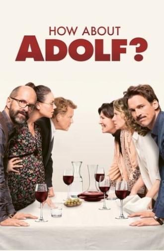 How About Adolf? (2018)