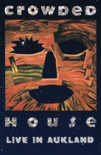 Crowded House: Live in Aukland (1991)