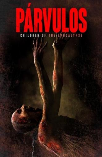 Párvulos: Children of the Apocalypse (2024)