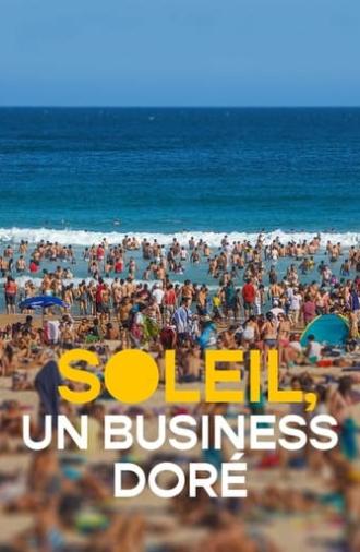 Soleil, un business doré (2024)