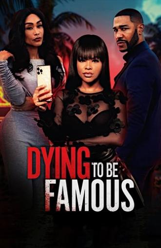 Dying to be Famous (2024)