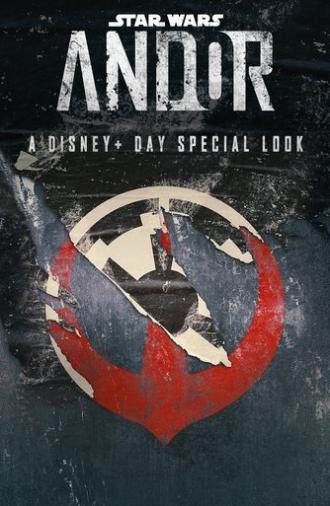 Andor: A Disney+ Day Special Look (2022)