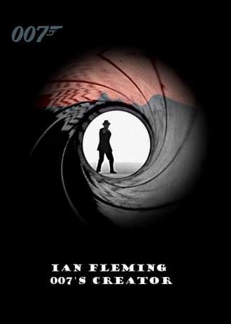 Ian Fleming: 007's Creator (2000)