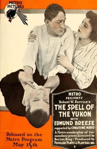 The Spell of the Yukon (1916)