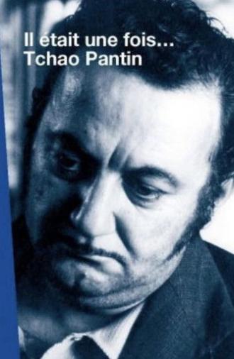 Once Upon a Time... Tchao Pantin (2003)