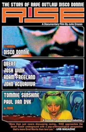 Rise: The Story of Rave Outlaw Disco Donnie (2004)