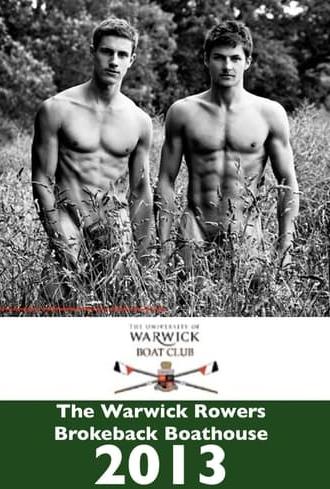 The Warwick Rowers - Brokeback Boathouse (2013)