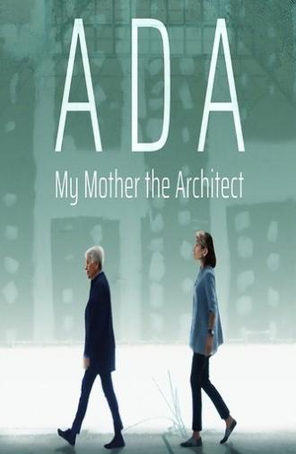 ADA - My Mother the Architect (2025)
