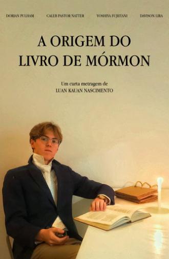 A Origem do Livro de Mórmon (2024)
