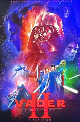 Vader Episode II: Echoes of the Jedi (2026)