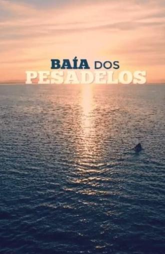 Baía dos pesadelos (2016)