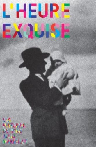 L'heure exquise (1981)