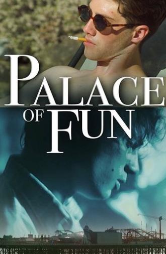 Palace of Fun (2016)