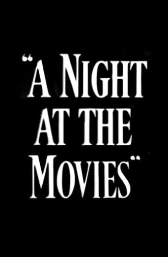 A Night at the Movies (1937)