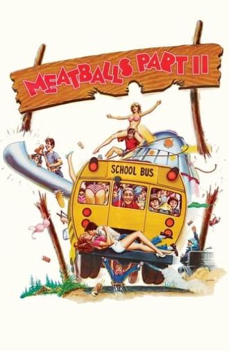 Meatballs: Part II (1984)