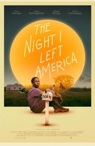 The Night I Left America (2021)