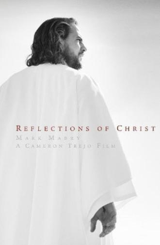 Reflections of Christ (2008)