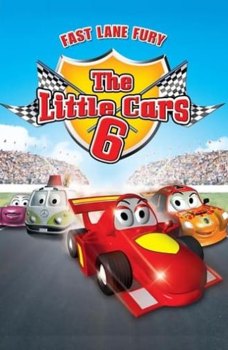 The Little Cars 6: Fast Lane Fury (2011)