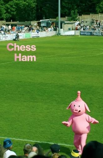 Chess Ham (2025)