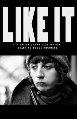 LIKE IT (2015)