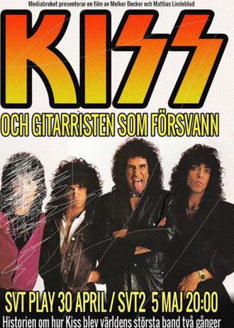 KISS och gitarristen som försvann (2017)