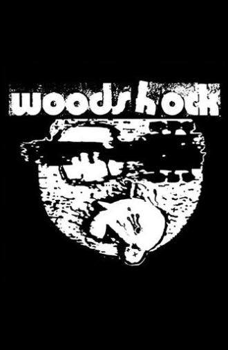 Woodshock (1985)
