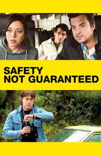 Safety Not Guaranteed (2012)