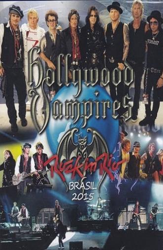 Hollywood Vampires - Rock in Rio 2015 (2015)